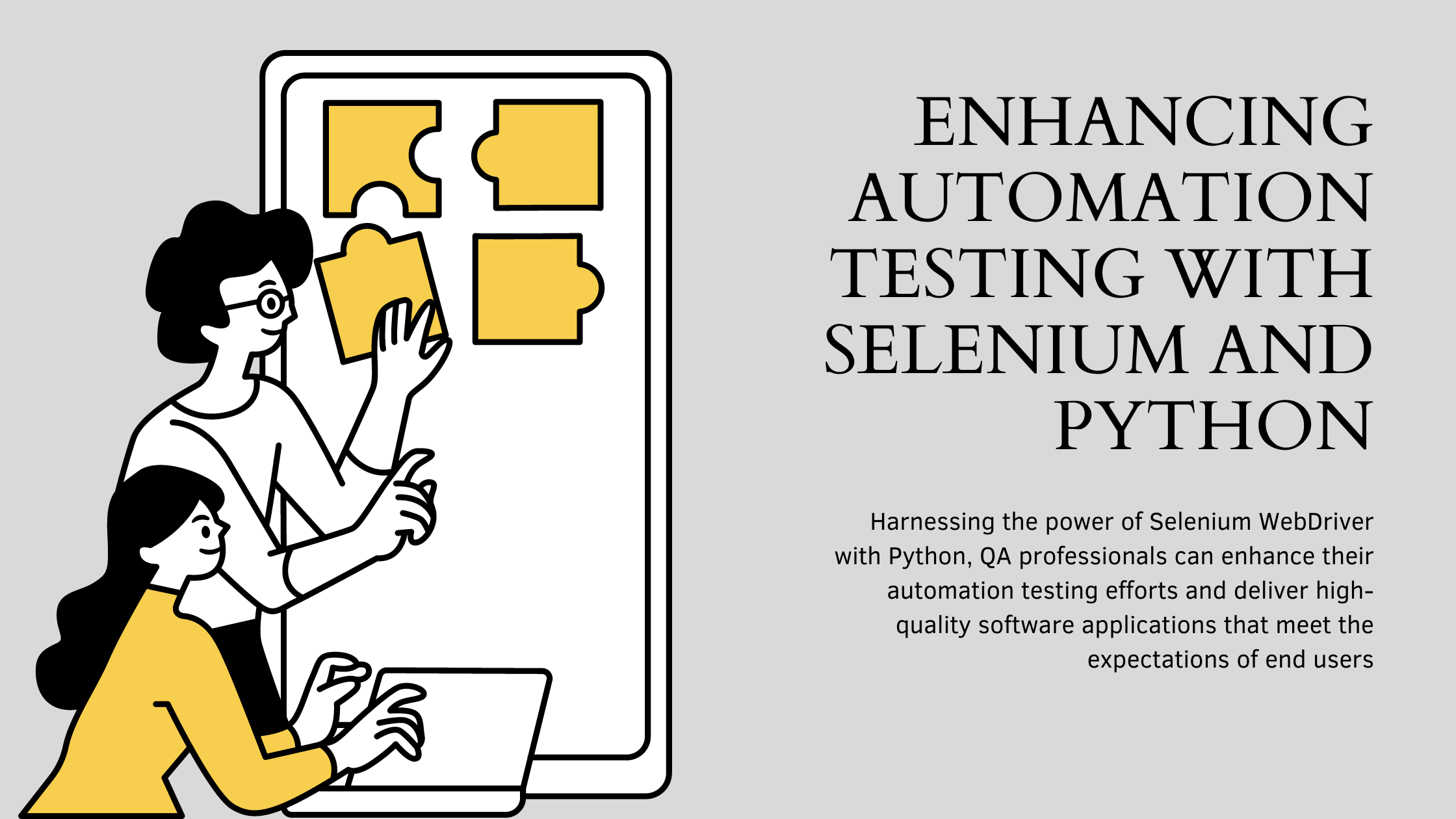 Quality Assurance: Enhancing Automation Testing with Selenium and Python
