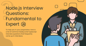 Node.js Interview Questions: Fundamental to Expert