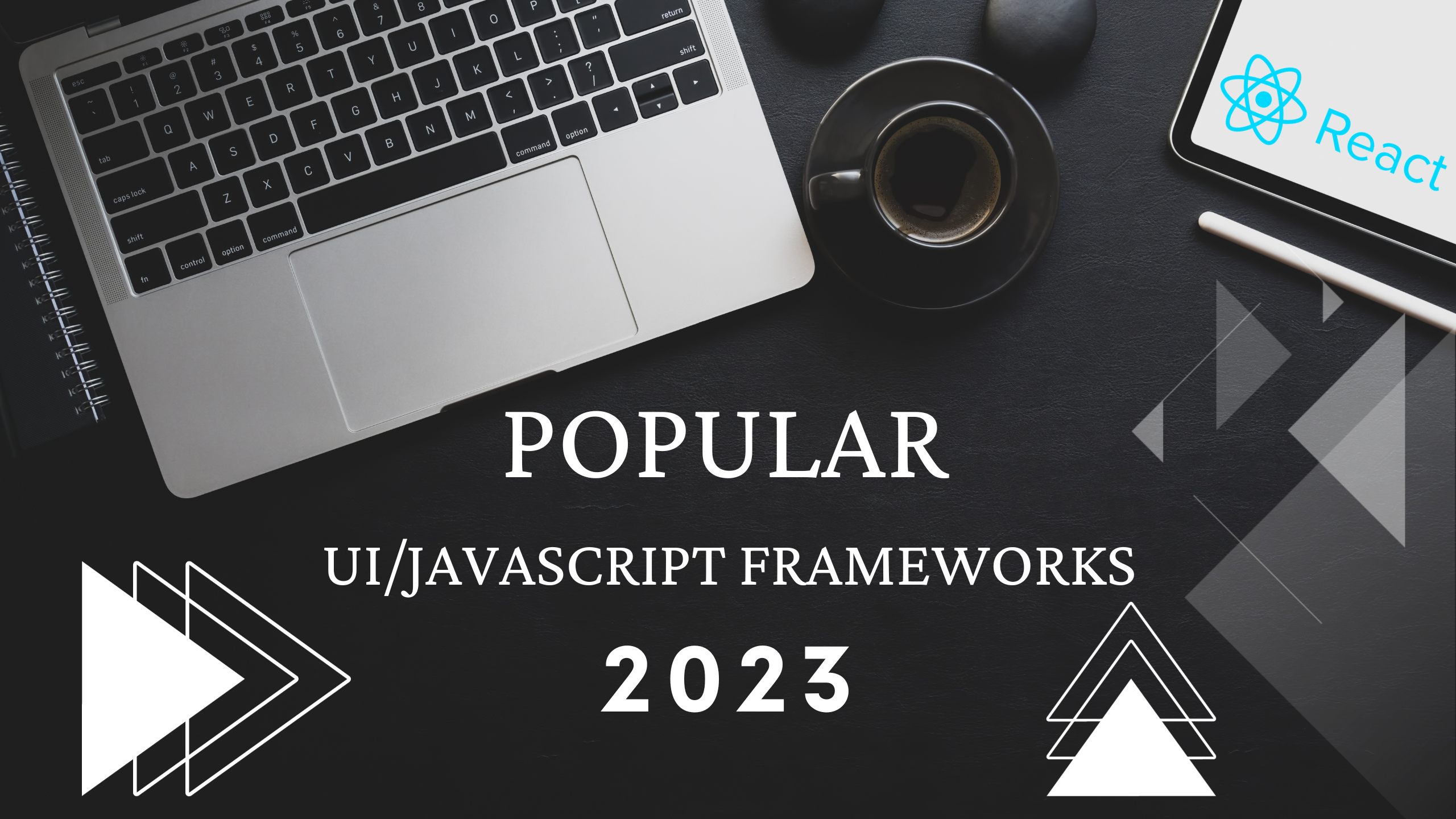 Ranking The Most Popular UI/JavaScript Frameworks in 2023